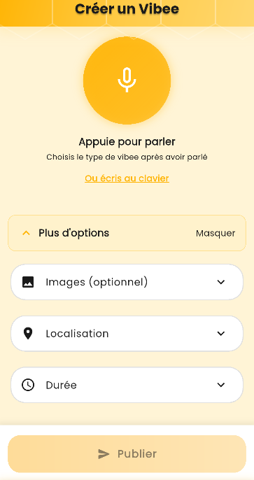 Créer un Vibee avec la voix pour offrir un service dans votre quartier sur l'application Neerbee : Appuie pour parler.